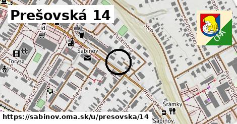 Prešovská 14, Sabinov