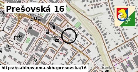 Prešovská 16, Sabinov