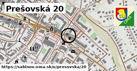 Prešovská 20, Sabinov