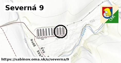 Severná 9, Sabinov