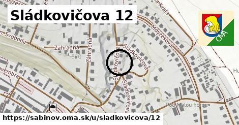 Sládkovičova 12, Sabinov