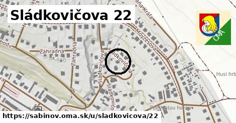 Sládkovičova 22, Sabinov