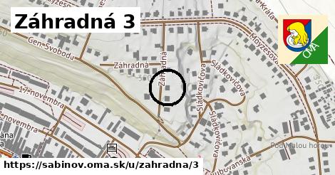 Záhradná 3, Sabinov