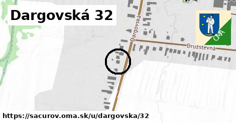 Dargovská 32, Sačurov