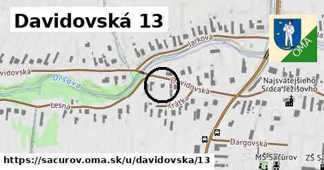 Davidovská 13, Sačurov