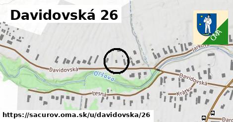 Davidovská 26, Sačurov