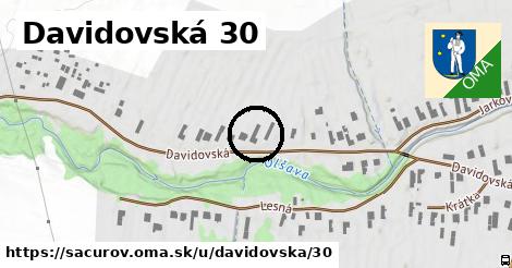 Davidovská 30, Sačurov
