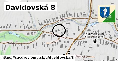 Davidovská 8, Sačurov