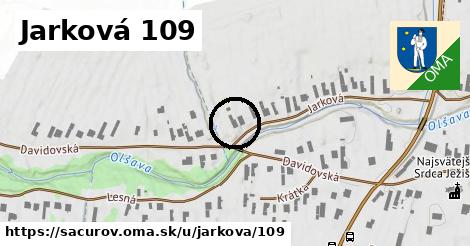 Jarková 109, Sačurov