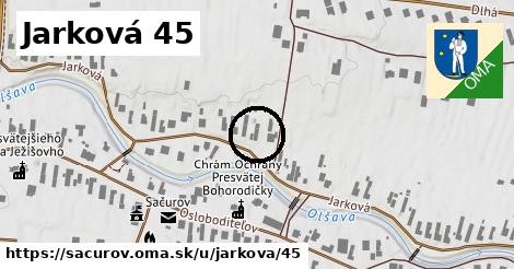 Jarková 45, Sačurov