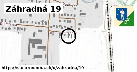 Záhradná 19, Sačurov