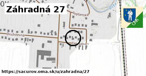 Záhradná 27, Sačurov