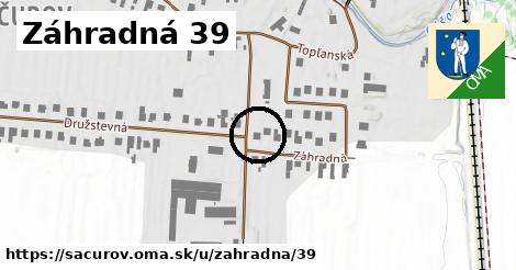 Záhradná 39, Sačurov