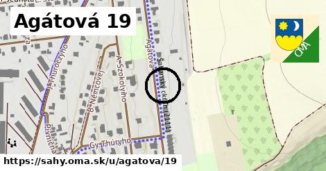 Agátová 19, Šahy