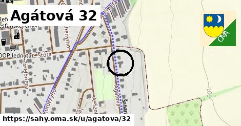 Agátová 32, Šahy