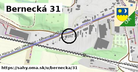 Bernecká 31, Šahy