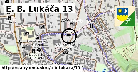 E. B. Lukáča 13, Šahy