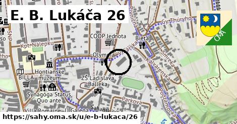 E. B. Lukáča 26, Šahy