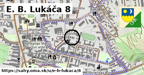 E. B. Lukáča 8, Šahy