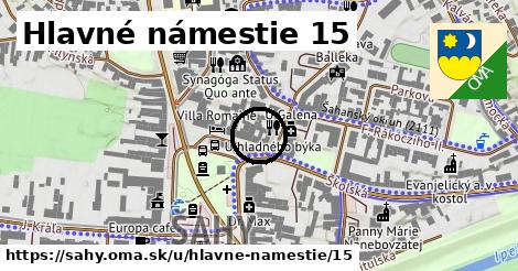 Hlavné námestie 15, Šahy