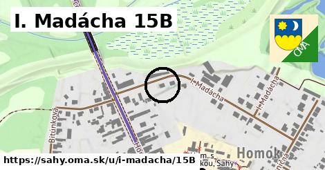 I. Madácha 15B, Šahy