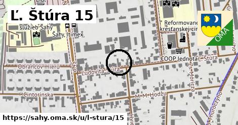 Ľ. Štúra 15, Šahy