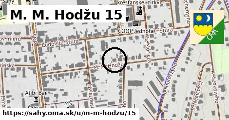 M. M. Hodžu 15, Šahy