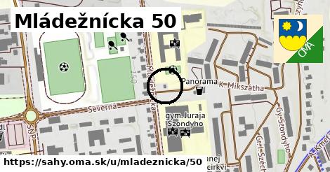 Mládežnícka 50, Šahy