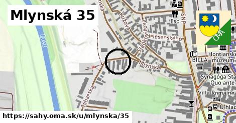 Mlynská 35, Šahy