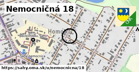 Nemocničná 18, Šahy