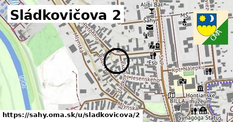 Sládkovičova 2, Šahy