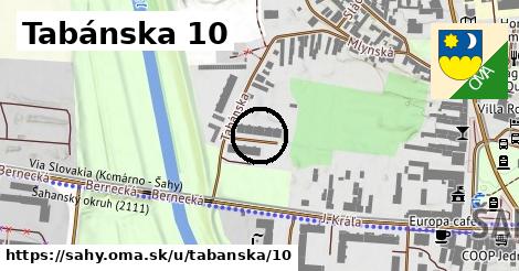 Tabánska 10, Šahy