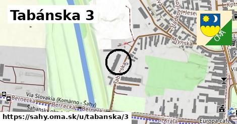 Tabánska 3, Šahy