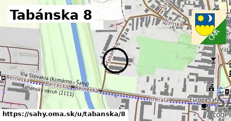 Tabánska 8, Šahy