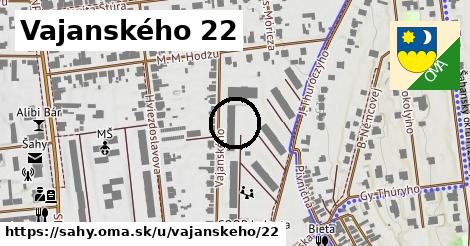 Vajanského 22, Šahy