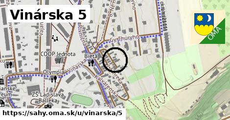 Vinárska 5, Šahy