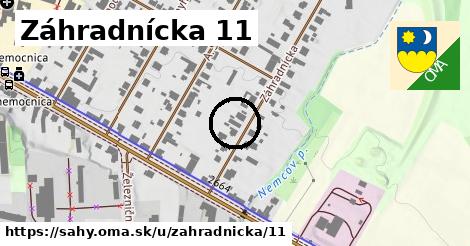 Záhradnícka 11, Šahy