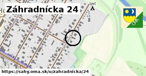 Záhradnícka 24, Šahy