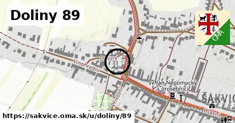 Doliny 89, Šakvice