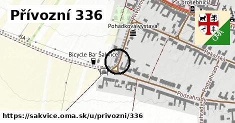 Přívozní 336, Šakvice