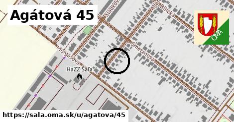 Agátová 45, Šaľa