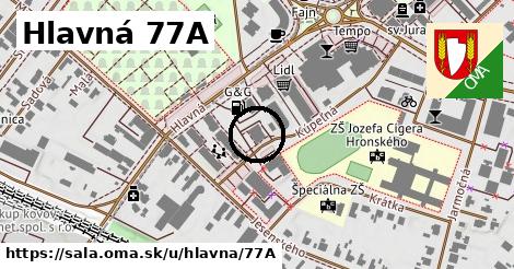 Hlavná 77A, Šaľa