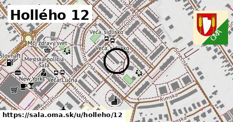 Hollého 12, Šaľa