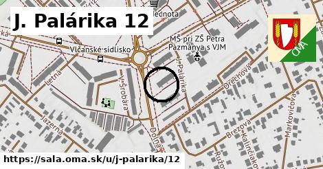 J. Palárika 12, Šaľa