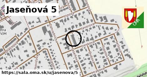 Jaseňová 5, Šaľa