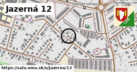 Jazerná 12, Šaľa