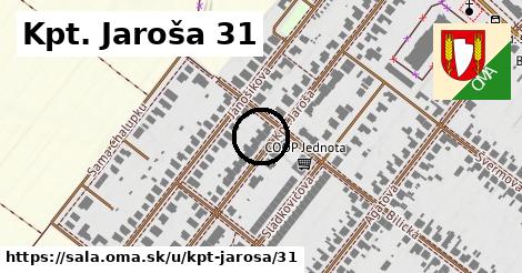 Kpt. Jaroša 31, Šaľa