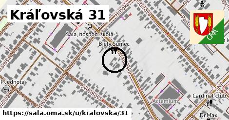 Kráľovská 31, Šaľa