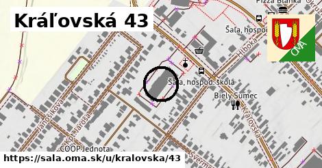 Kráľovská 43, Šaľa