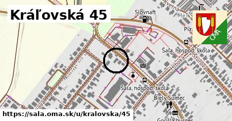 Kráľovská 45, Šaľa